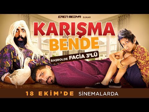 FACİA ÜÇLÜ - KARIŞMA BENDE FRAGMAN (18 EKİMDE SİNEMALARDA)