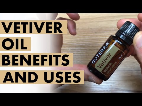 Video: Vetiver Oil Health Fördelar Och Användningar