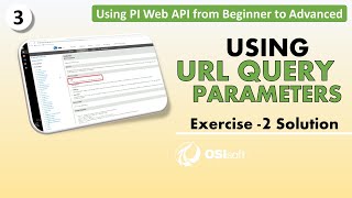 Using PI Web API from Beginner to Advanced - Exercise 2 Solution
