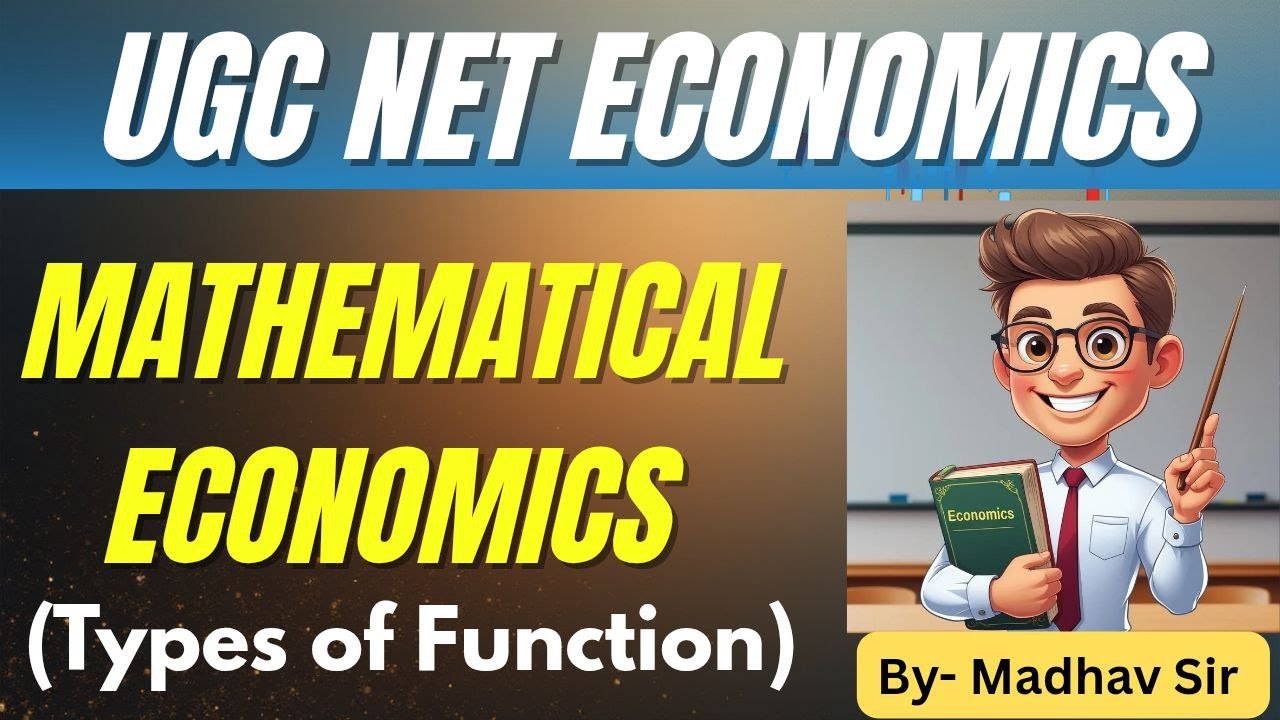 Mathematical Economics || Types of Function || UGC NET ECONOMICS - YouTube