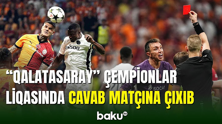 Çempionlar Liqası: "Qalatasaray" "Yanq Boyz"la üz-üzə gəlib