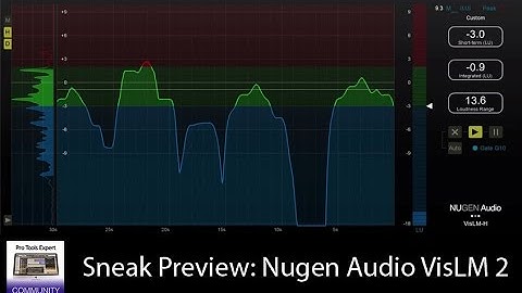 Nugen Audio VisLM2 Sneak Preview