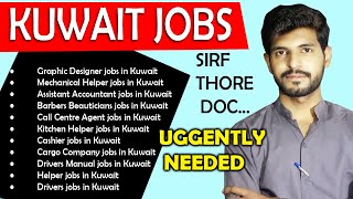 Jobs in Kuwait for Freshers & Experienced Local Candidates With Good Salary Packages || Apply Now