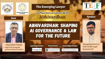 Abhivardhan: Shaping AI Governance & Law for the Future | Koffee Conversation @TEIF