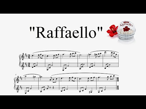 "Raffaello" | "Рафаэлло" - музыка из рекламы (ноты для фортепиано)