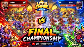 🏆 Little Empire Championship Final 2026 Series 2 | Weet vs ljbc screenshot 4