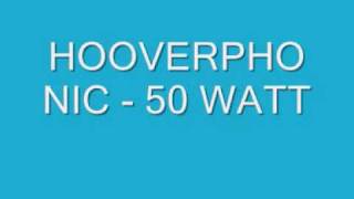 HOOVERPHONIC - 50 WATT