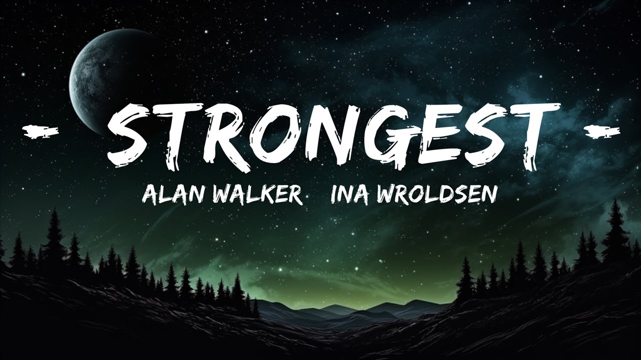 Ina Wroldsen - Strongest Lyrics