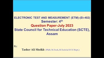 Electronics Test and Measurement (ETM) Question Paper,July-2023, PART-A solution, Polytechnic Assam.