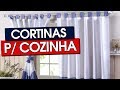 40 CORTINAS PARA COZINHA QUE VÃO TE ENCANTAR