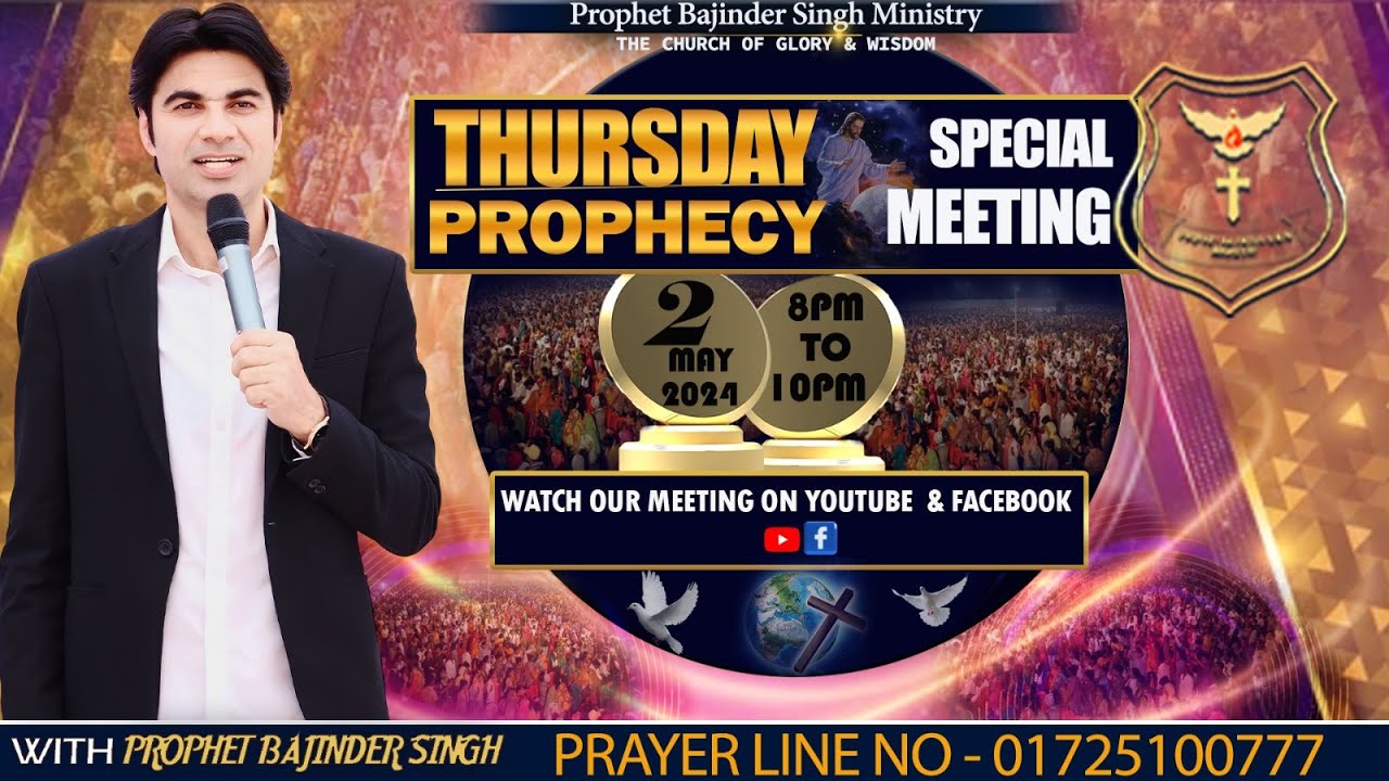 PROPHET BAJINDER SINGH MINISTRY 02 MAY THURSDAY EVENING MEETING LIVE