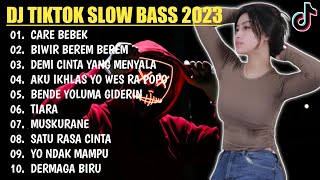 DJ TIKTOK TERBARU 2023 - DJ CARE BEBEK X DJ BIWIR BEREM BEREM REMIX VIRAL TIKTOK TERBARU 2023