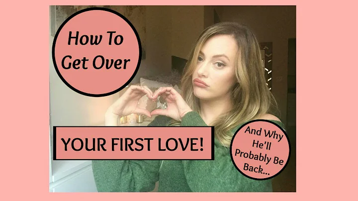 Break Up Advice: How To Get Over Your FIRST LOVE! - DayDayNews