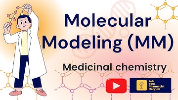 Molecular modeling (MM) for Drug Discovery .