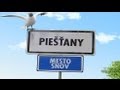 Piešťany - Mesto Snov |TRAILER|