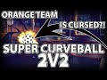 ORANGE TEAM IS CURSED | SUPER Curveball 2v2!