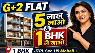 1 BHK Only 5 Lac Dp in JTPL Gated Society Bang On Landran Highway Sector 115 Mohali