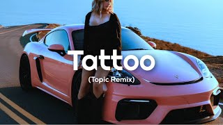 Loreen, Topic - Tattoo (Topic Remix) | Car Music