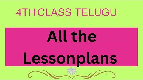 4th class Telugu lesson plans in one vedio #lessonplan #telugu #subject #teacher #trending