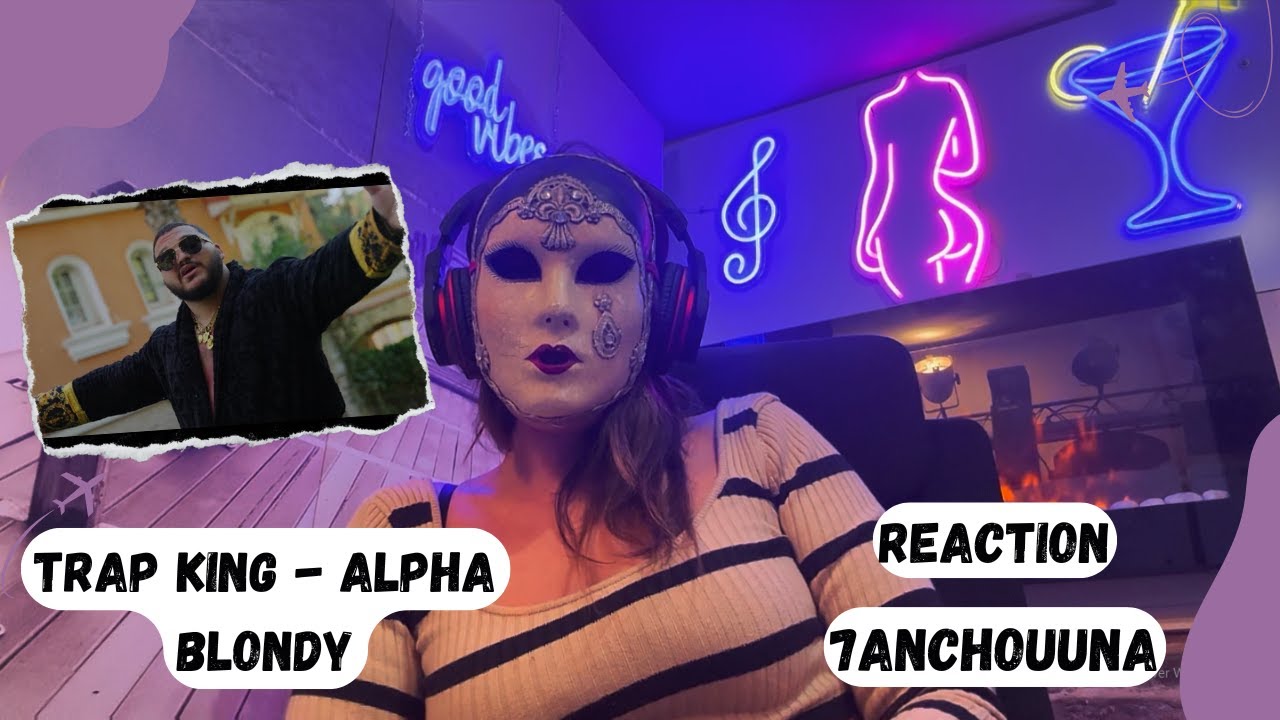 Trap king - Alpha Blondy (🔥 7ANCHOUNA OFFICIEL REACTION 🔥)