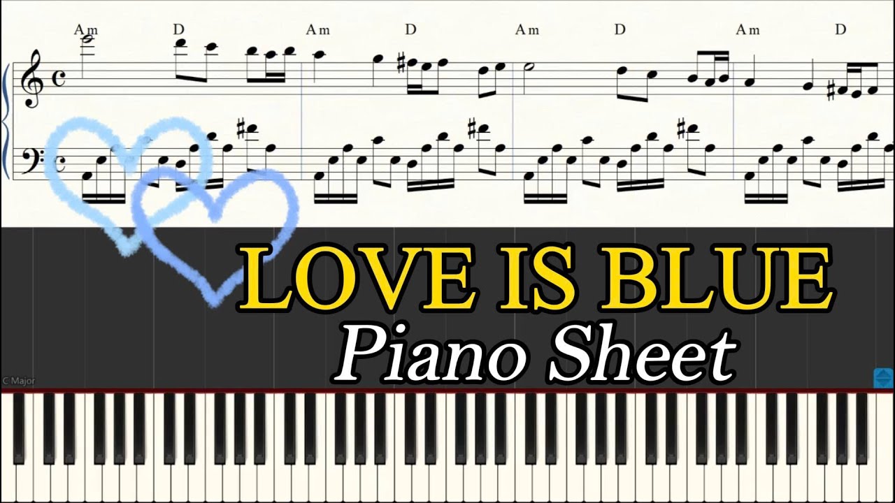 Love Is Blue (L’amour est bleu) – Piano Sheet Music Free | Paul Mauriat
