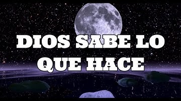 Thumbnail of DIOS SABE LO QUE HACE / SAMUEL HERNÁNDEZ (LETRA)