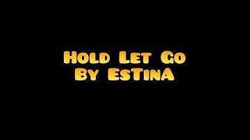 Hold Let Go By EsTinA | Geometry Dash 2.113