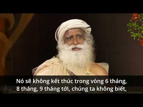 Sadhguru: Nếu Nhiễm Covid Thì Làm Sao?