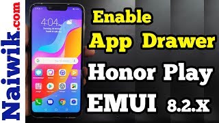 How to use App Drawer in Honor play | EMUI 8.2 screenshot 5