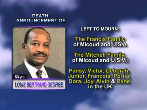 Louis Bertrand George Death Announcement SAINT LUCIA - YouTube