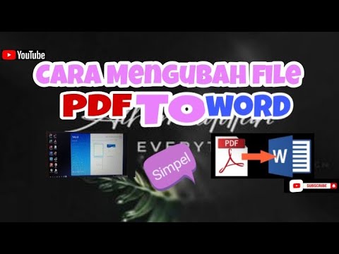 Cara Mengubah File PDF ke WORD DiLaptop|Jangan Diskip Sampai Habis
