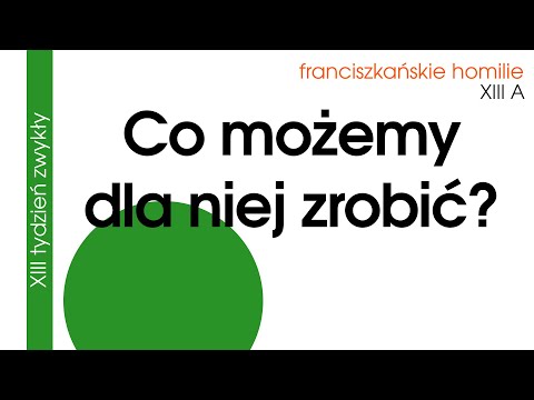 Co możemy dla niej zrobić?: XIII A