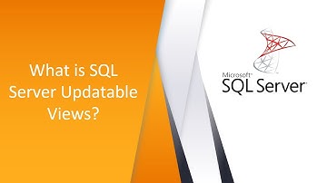 What is SQL Server Updatable Views?