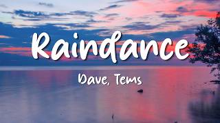 Dave, Tems - Raindance (Lyrics) | Loop Video 1 hour
