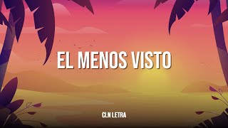 Luis R Conriquez - El Menos Visto [LETRA / LYRICS]