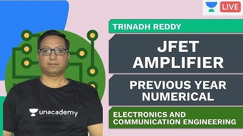 PYQ | JFET Amp | Trinadh Reddy | ECE