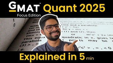 Everything you need to know about the GMAT 2025 Quant Section Explained | Pratik Joshi