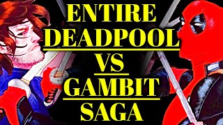 Entire Deadpool Vs Gambit Saga Explored - The Crossover/Versus Between Marvel's Coolest Characters
