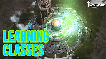 Learning 2 New Classes (Frostborn : Coop Survival)