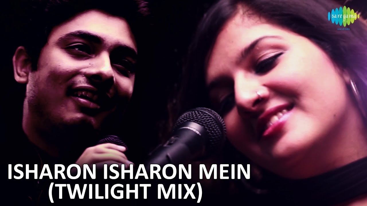 Isharon Isharon Mein  Twilight Mix  Jai   Parthiv  feat Bhavya Pandit  Abhay Jodhpurkar