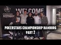 Vlog Pokerstars Championship Hamburg Part 2