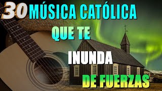 LA CANCIÓN CATÓLICA MAS HERMOSA DEL MUNDO 2024 🙏🏻❤️️ MÚSICA CATÓLICA QUE TE INUNDA DE FUERZAS 🙏🏻❤️️ by MÚSICA CATÓLICA 15 39 343 views 1 day ago 1 hour, 17 minutes