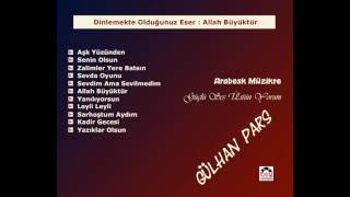Gülhan Pars -  Allah Büyüktür Resimi