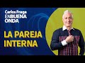 La Pareja Interna | Carlos Fraga En Buena Onda | Programa del 30/11/2020