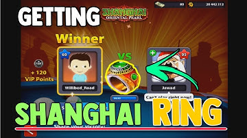 GETTING SHANGHAI RING | 8 Ball Pool (No cheats/No hacks)