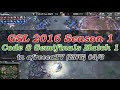 [GSL 2016 Season 1]  Code S Semifinals Match1 in AfreecaTV (ENG) #3/3