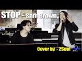 Sam Brown - STOP (cover by 2SOUL)