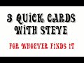 3 Quick Cards with ME!!  - Who are YOU?? - The answer is mind-blowing!!!