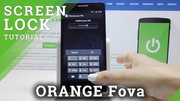 How to Set Up Screen Lock in ORANGE Fova - Add PIN & Pattern