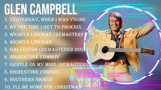 Top Hits Glen Campbell 2024 ~ Best Glen Campbell playlist 2024 screenshot 1